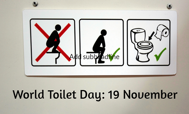 World Toilet Day: 5 Basic Tips To Improve Your Toilet Hygiene